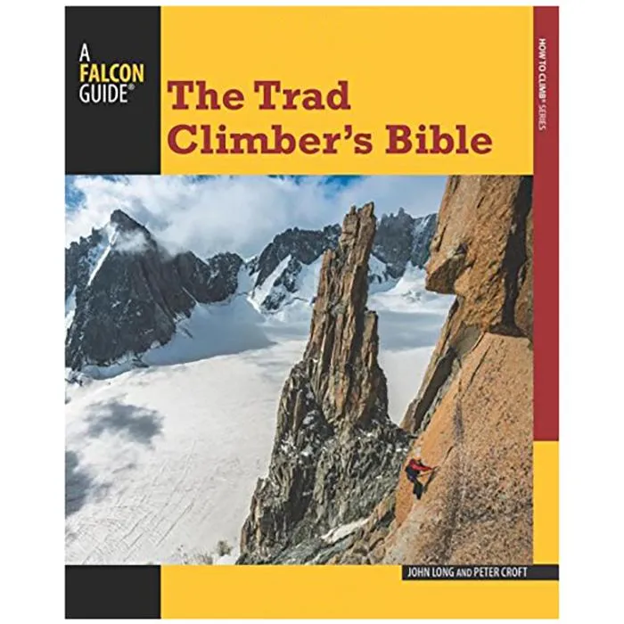 The Trad Climber's Bible